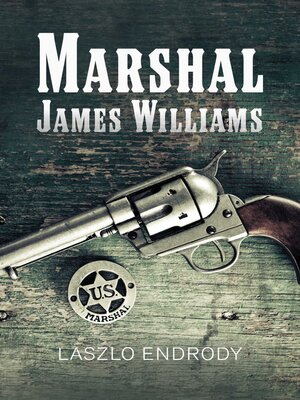 cover image of Marshal James Williams